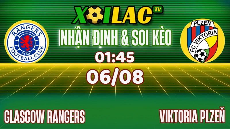 Nhận Định Rangers vs Viktoria Plzeň – Champions League (01:45, 06/08)